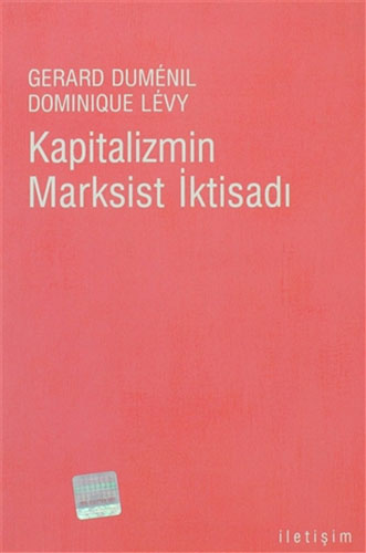 Kapitalizmin Marksist İktisadı