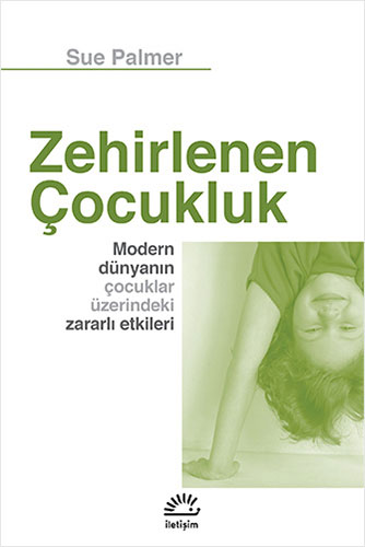 Zehirlenen Çocukluk