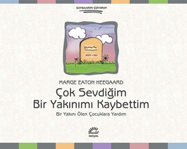 Çok Sevdiğim Bir Yakınımı Kaybettim