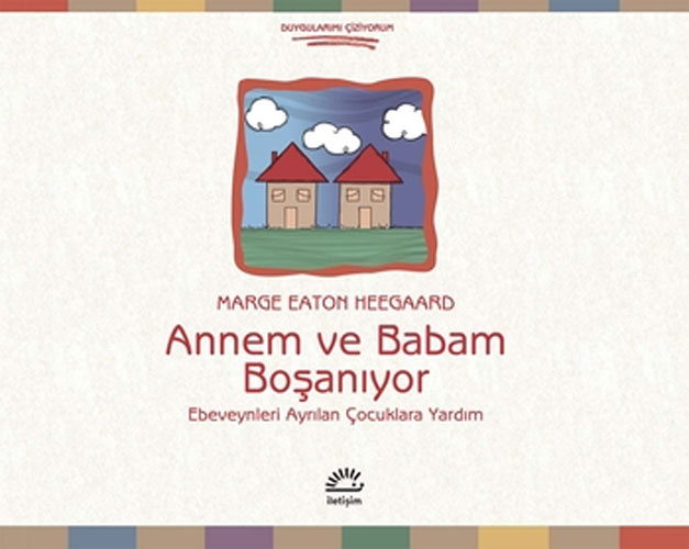 Annem ve Babam Boşanıyor