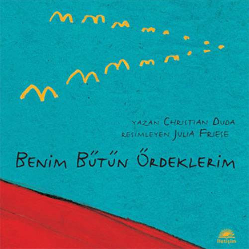 Benim Bütün Ördeklerim