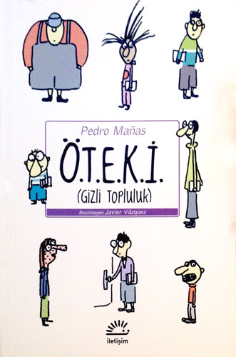 Ö.T.E.K.İ (Gizli Topluluk)