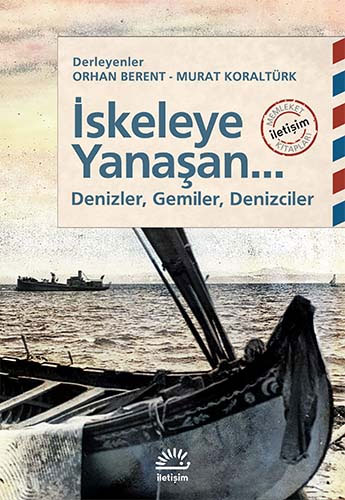 İskeleye Yanaşan...