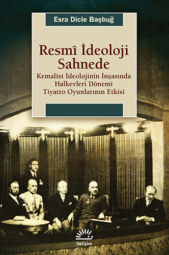 Resmi İdeoloji Sahnede