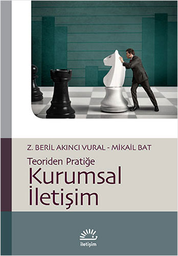 Kurumsal İletişim: Teoriden Pratiğe