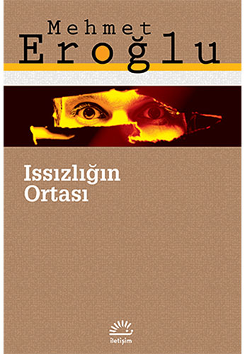 Issızlığın Ortası