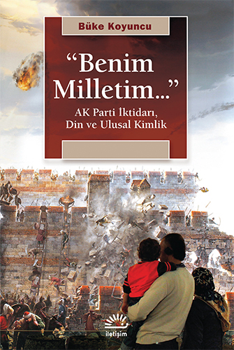 “Benim Milletim...”