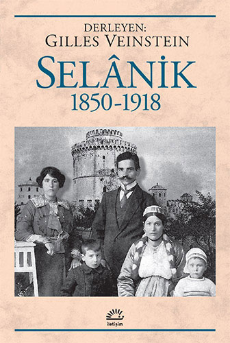 Selanik 1850 - 1918