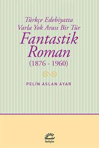 Fantastik Roman 1876 - 1960