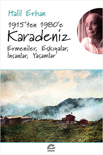 1915’ten 1980’e Karadeniz