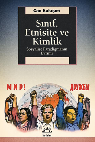 Sınıf, Etnisite ve Kimlik