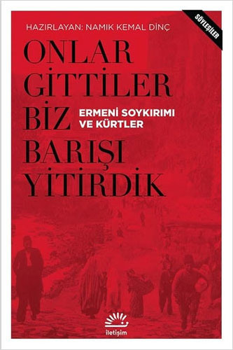 Onlar Gittiler Biz Barışı Yitirdik