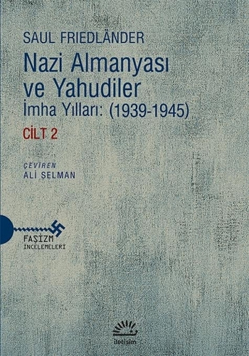 Nazi Almanyası ve Yahudiler - Cilt 2