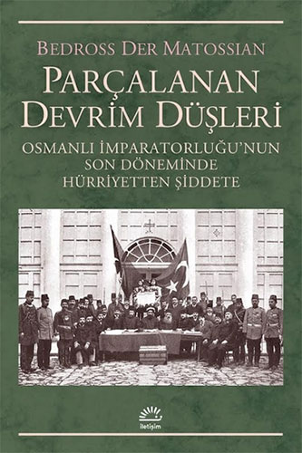 Parçalanan Devrim Düşleri