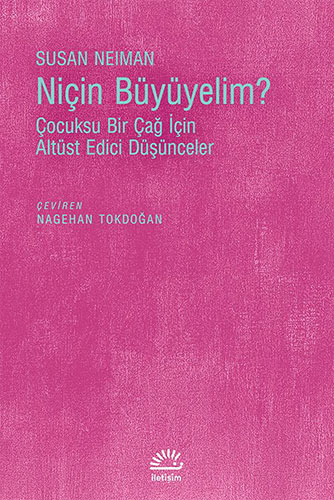 Niçin Büyüyelim?