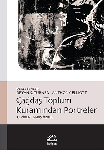 Çağdaş Toplum Kuramından Portreler