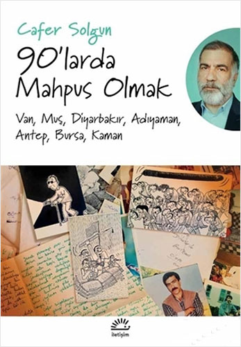 90'larda Mahpus Olmak