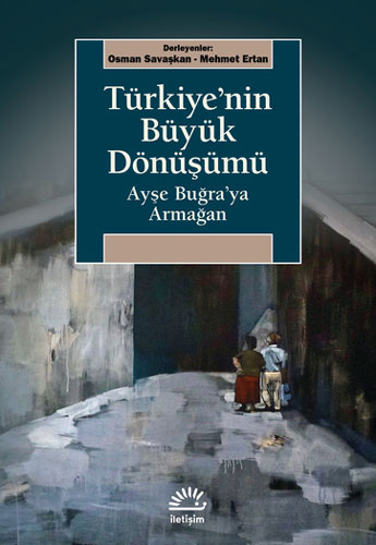 Türkiye'nin Büyük Dönüşümü