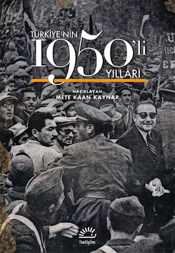 Türkiye'nin 1950'li Yılları (Ciltli) 
