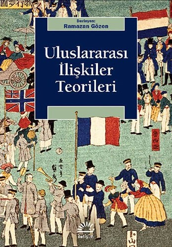 Uluslararası İlişkiler Teorileri