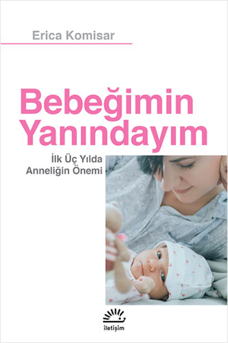 Bebeğimin Yanındayım