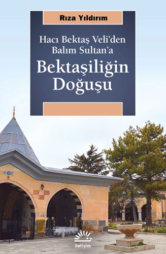 Bektaşiliğin Doğuşu