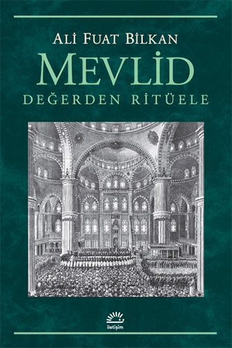 Mevlid - Değerden Ritüele