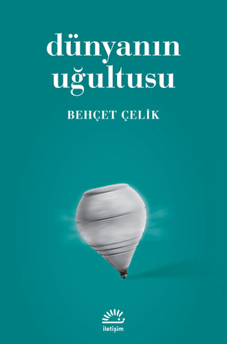 Dünyanın Uğultusu