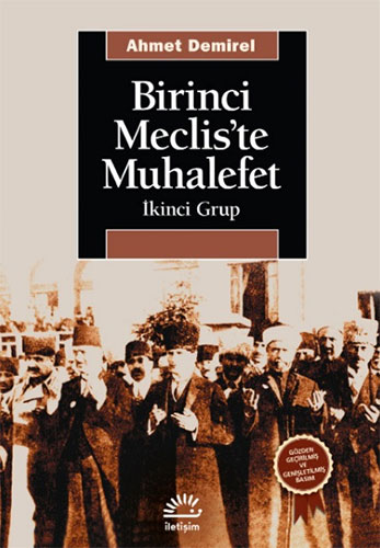 Birinci Meclis’te Muhalefet