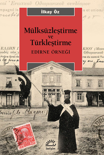 Mülksüzleştirme ve Türkleştirme