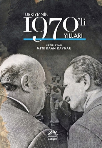 Türkiye'nin 1970'li Yılları (Ciltli)