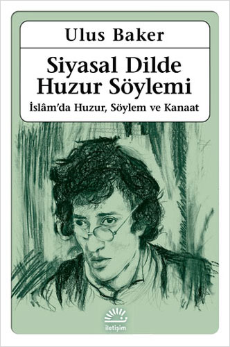 Siyasal Dilde Huzur Söylemi