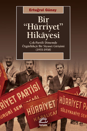 Bir "Hürriyet" Hikayesi