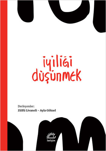 İyiliği Düşünmek