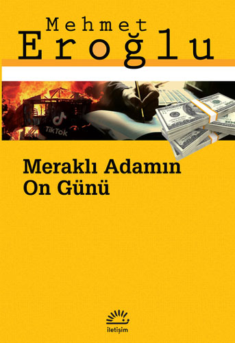 Meraklı Adamın On Günü