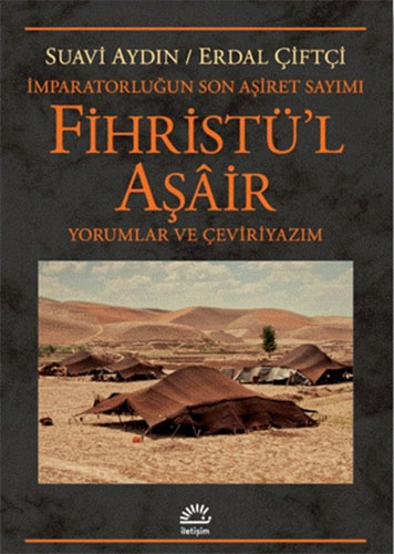 Fihristü'l Aşair - İmparatorluğun Son Aşiret Sayımı