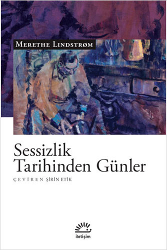 Sessizlik Tarihinden Günler 