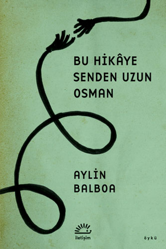 Bu Hikâye Senden Uzun Osman