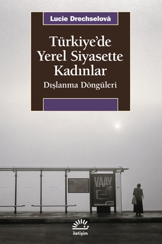 Türkiye'de Yerel Siyasette Kadınlar