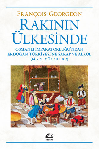 Rakının Ülkesinde