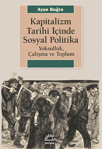 Kapitalizm Tarihi İçinde Sosyal Politika