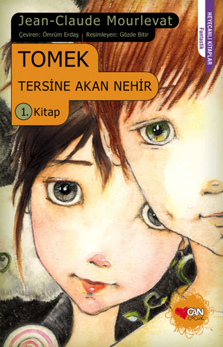 Tomek Tersine Akan Nehir 1. Kitap