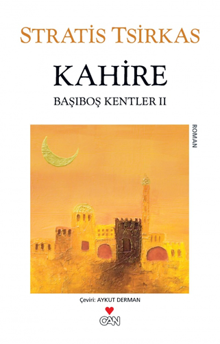 Kahire - Başıboş Kentler II