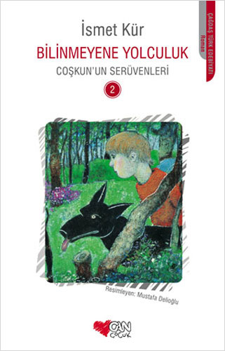 Coşkun'un Serüvenleri 2 - Bilinmeyene Yolculuk 