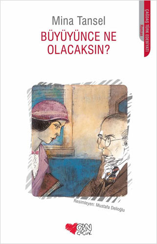 Büyüyünce Ne Olacaksın?