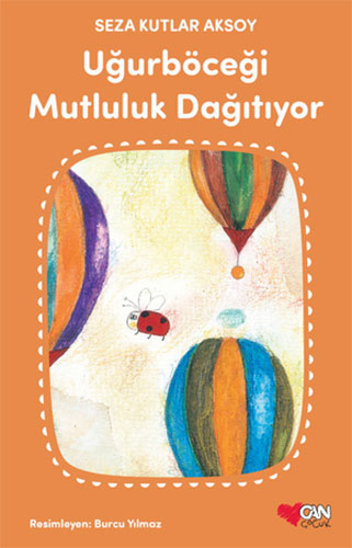 Uğurböceği Mutluluk Dağıtıyor