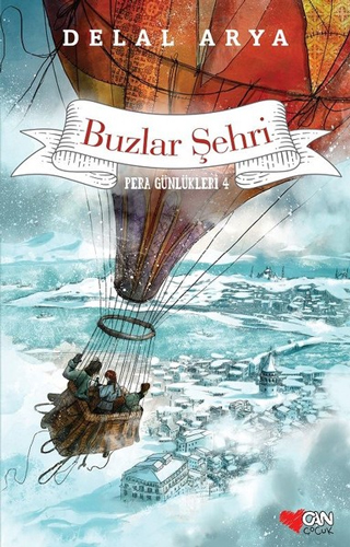 Pera Günlükleri 4 - Buzlar Şehri