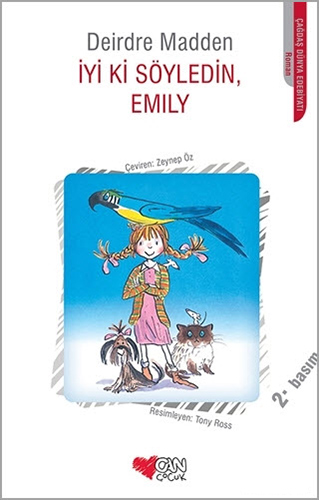 İyi ki Söyledin, Emily