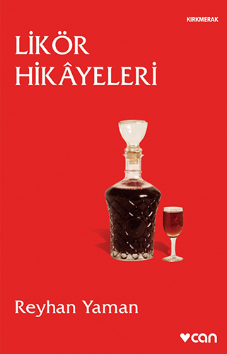 Likör Hikâyeleri