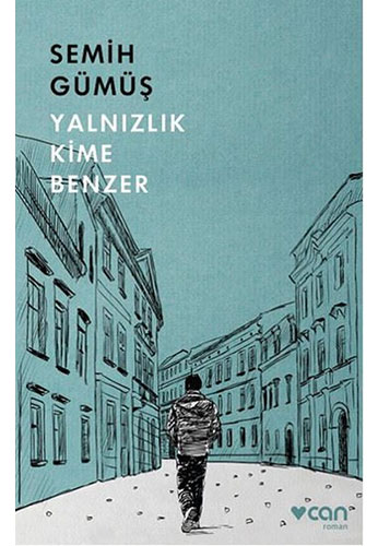 Yalnızlık Kime Benzer